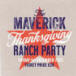 Maverick Thanksgiving Party