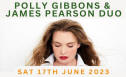 Polly Gibbons and the James Pearson Duo